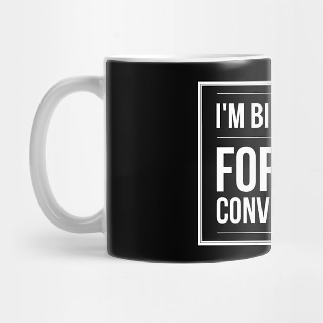 I'm Billing You For This Conversation - Lawyer by Textee Store